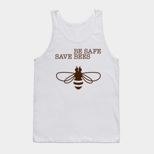 Be Safe - Save Bees Tank Top